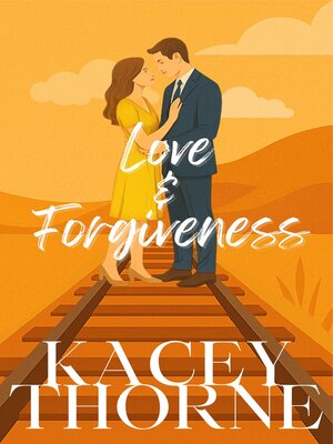 cover image of Love & Forgiveness